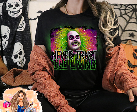 NEVER TRUST THE LIVING BLACK TEE