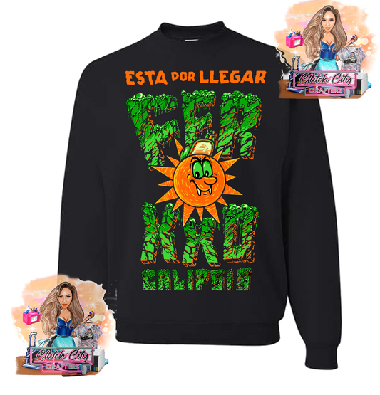 Esta Por Llegar Ferxxocalipsis Black Sweatshirt