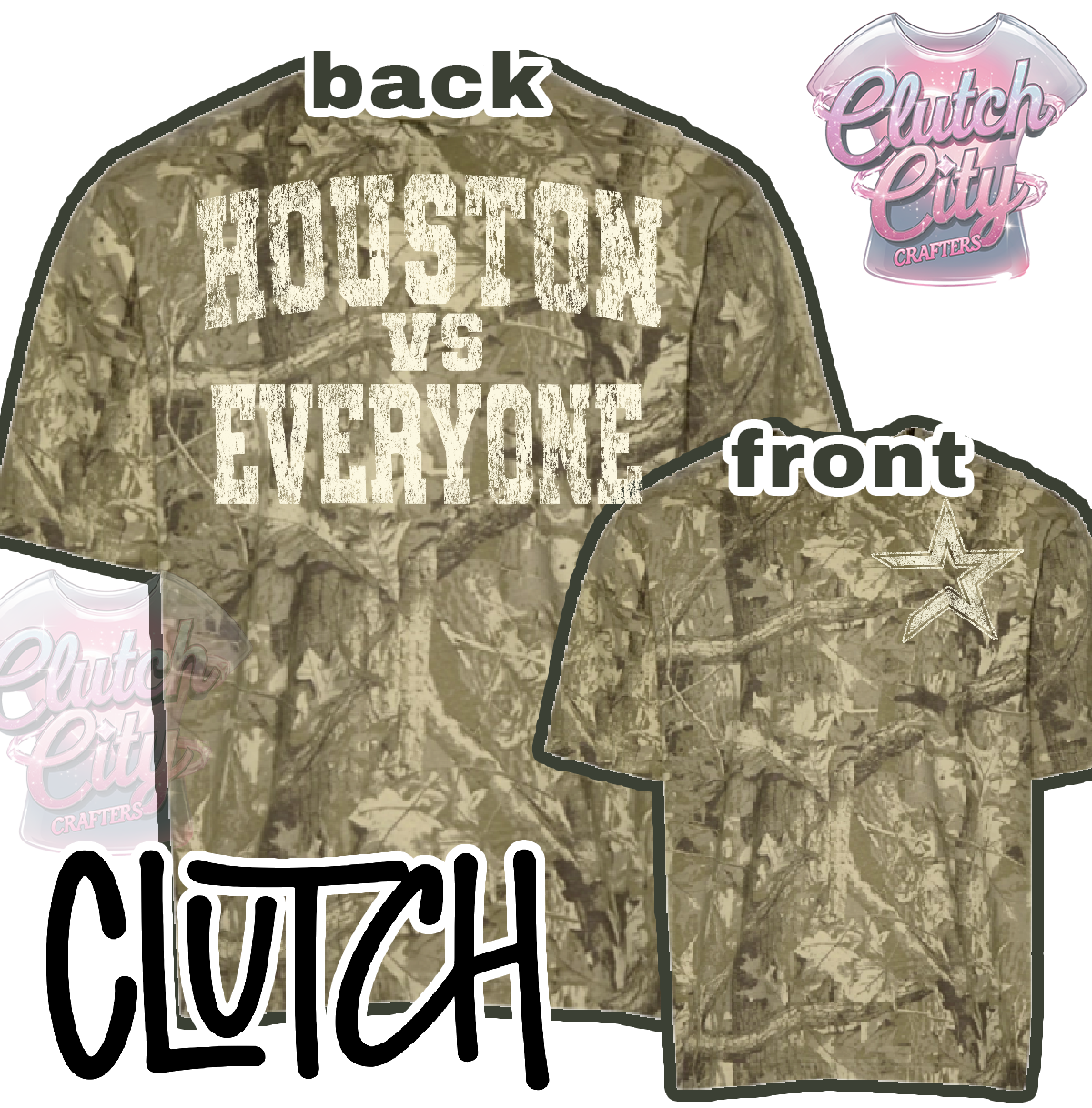 Camo Houston VS everyone
