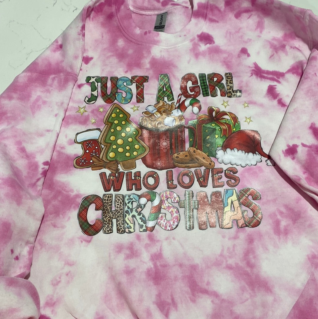 Girl who loves XMAS Pink TieDye Sweatshirt